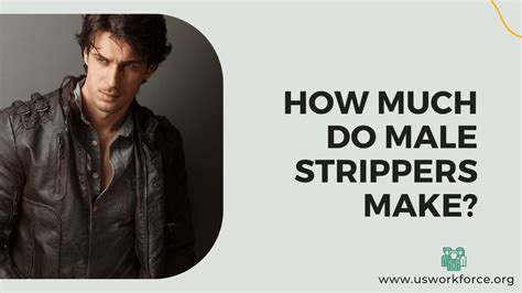 how much do male strippers make|Salary: Male Stripper in Texas, US 2024 .